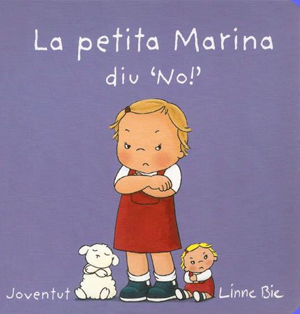 LA PETITA MARINA DIU NO! (Ed. Catalán)
