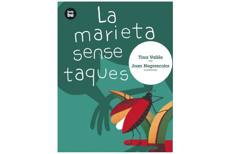 LA MARIETA SENSE TAQUES (ed. catalán)