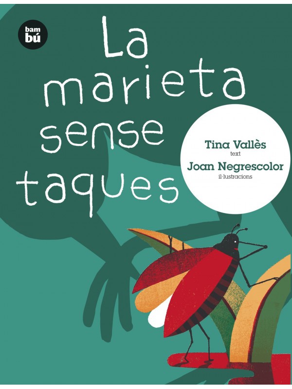 LA MARIETA SENSE TAQUES (ed. catalán)