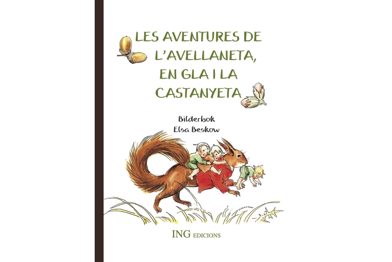 LES AVENTURES DE L'AVELLANETA, EN GLA I LA CASTANY