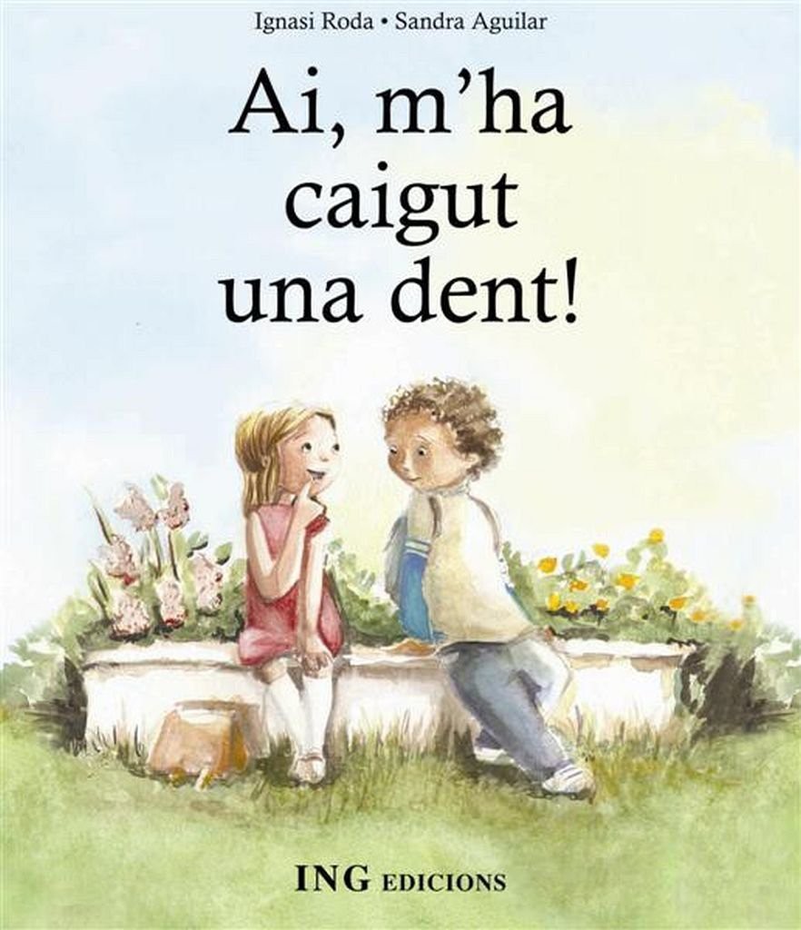 AI, M'HA CAIGUT UNA DENT! (ed. catalán)