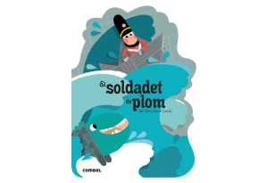 QUÈ EM CONTES: EL SOLDADET DE PLOM (Ed. Català)