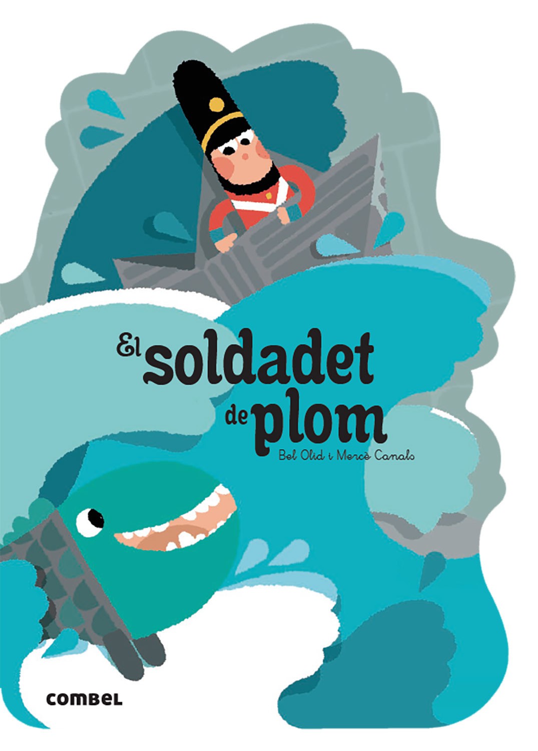QUÈ EM CONTES: EL SOLDADET DE PLOM (Ed. Català)