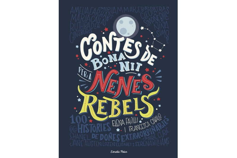 Contes de bona nit per a nenes rebels (ed. català)