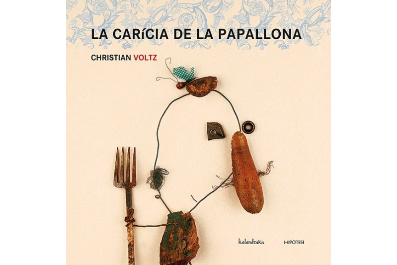 La carícia de la papallona (Ed. Català)