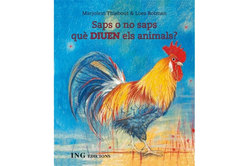SAPS O NO SAPS QUÈ DIUEN ELS ANIMALS? (ed. catalán)