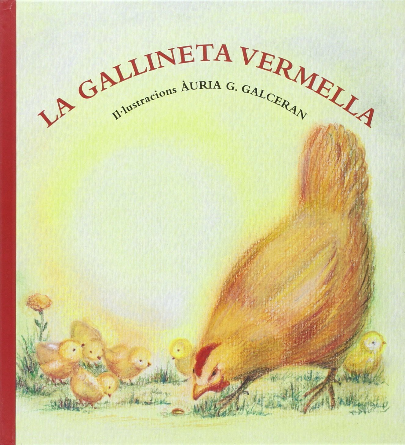 LA GALLINETA VERMELLA (ed. castellà)