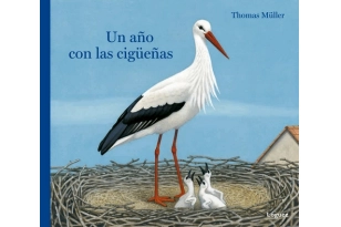 Un año con las cigüeñas