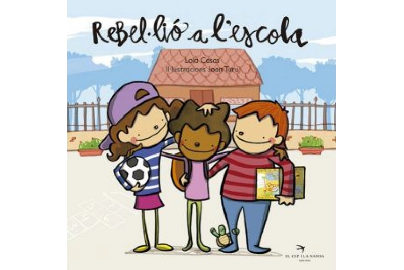 Rebel·lió a l'escola (ed. catalán)