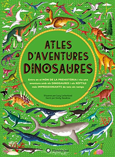 Atles d'aventures dinosaures (Ed. Català)