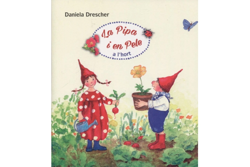 LA PIPA I EN PELE A L'HORT (ed. en català)