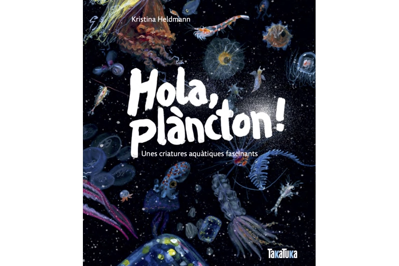 Hola plàncton!