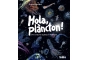 Hola plàncton!