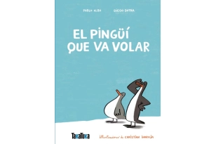 Pingüí que va volar, El