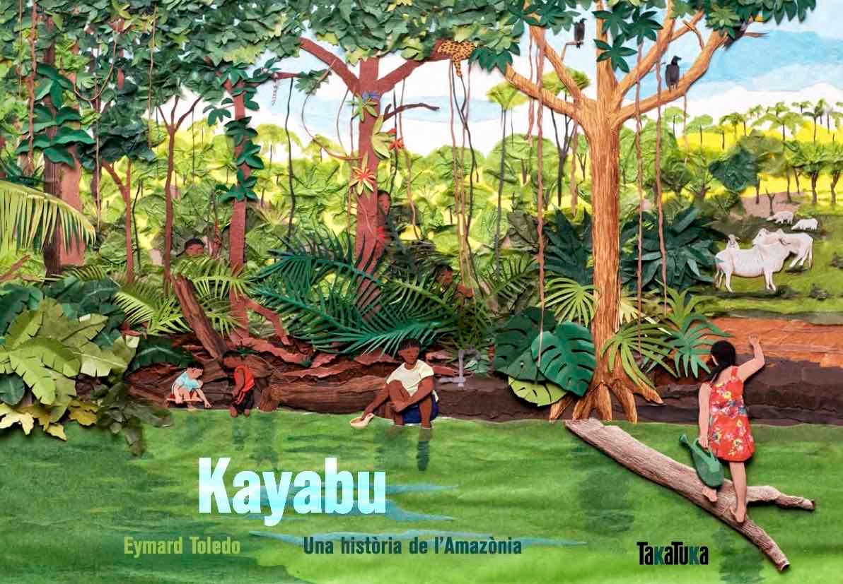 Kayabu. Una història de l'Amazònia