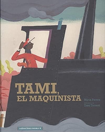 Tami el maquinista
