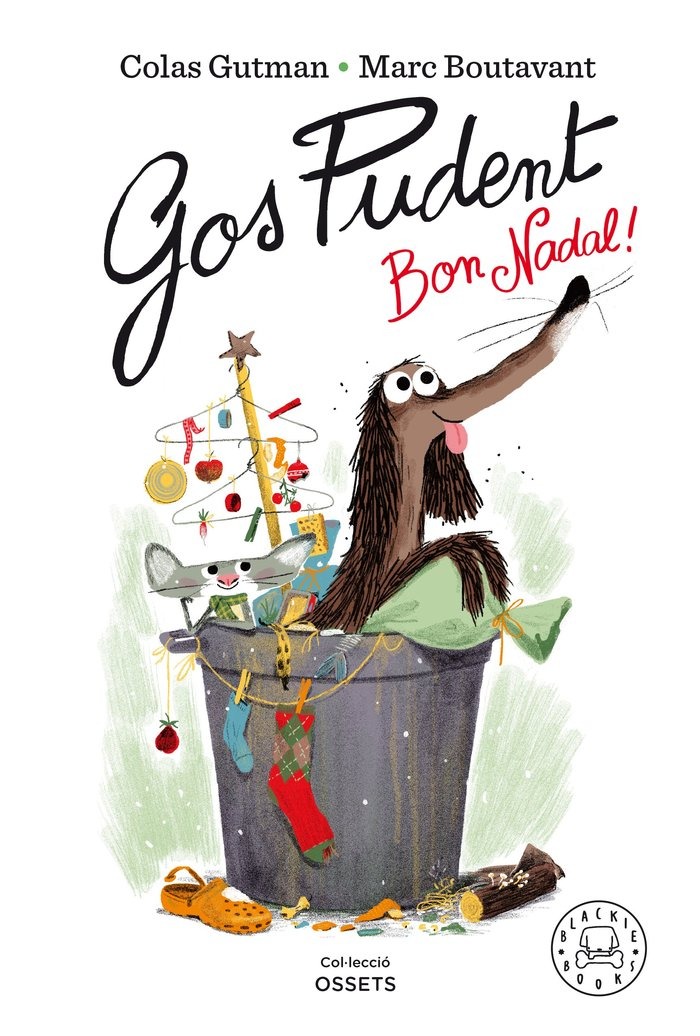 Gos Pudent. Bon Nadal!