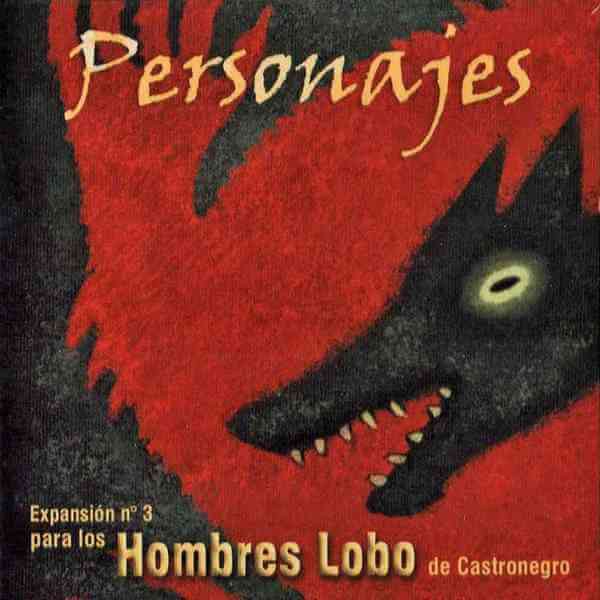 Hombres Lobo Personajes (EXP. 3 )