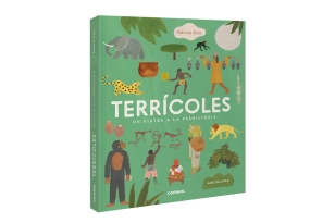 Terrícoles. Un viatge a la prehistòria