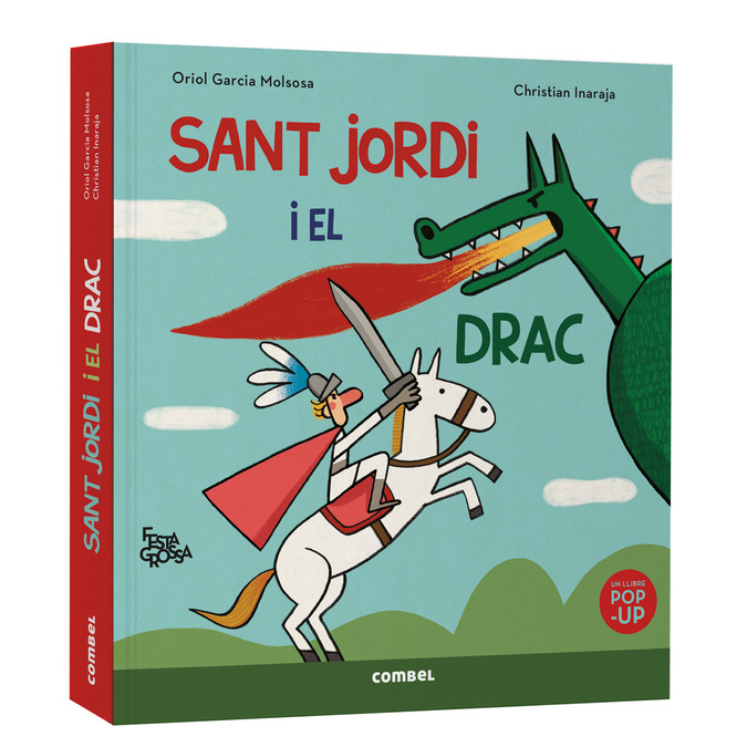 Sant Jordi i el Drac. Festa Grossa-Pop-up