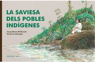 La saviesa dels pobles indígenes
