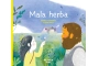 Mala herba